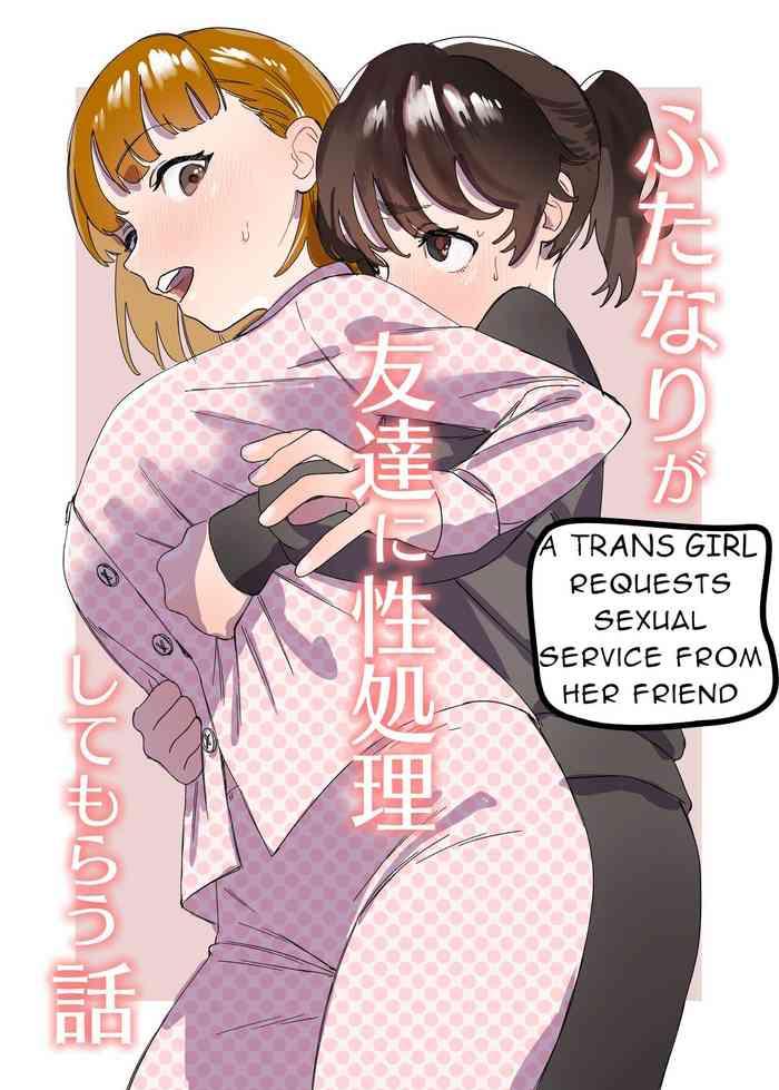 ekogi futanari ga tomodachi ni seishori shite morau hanashi trans girl rewrite a trans girl in sexual need is a fuckbuddy cover